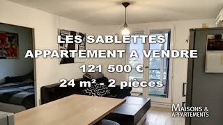 LES SABLETTES - APPARTEMENT A VENDRE - 121 500 € - 24 m² - 2 pièces