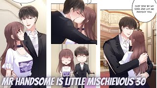 Mr. Handsome Is Little Mischievous Ep - 30 (Final Episode)