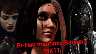 Bi-Han / Noob Saibot mentions Sareena MK11