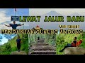 PENDAKIAN GUNUNG ANDONG VIA SAWIT || Lewat Jalur Baru