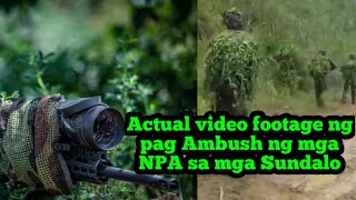 Actual footage ng pag Ambush ng mga NPA sa mga Sundalo || Boy poge vlog