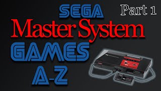 Sega Master System A-Z (Part 1) Mike Matei Live