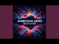 Ambition Zero