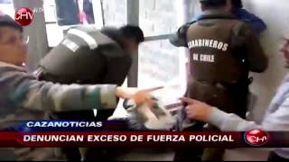 Cazanoticias denuncia exceso de fuerza policial durante detención - CHV Noticias