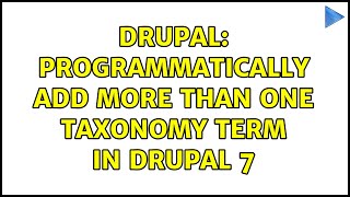 Drupal: Programmatically add more than one taxonomy term in Drupal 7