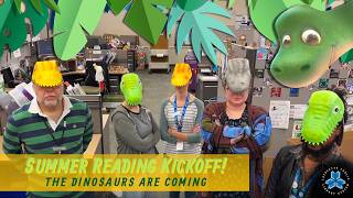 2026 Summer Reading Kickoff Celebration | DINOSAURS!