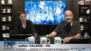 Can Explain Why the Bible is a Moral Book | Valerie - PA | Atheist Experience 23.32