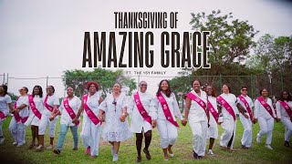 THANKSGIVING OF AMAZING GRACE