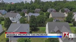 Durham property owners could see possible tax increase