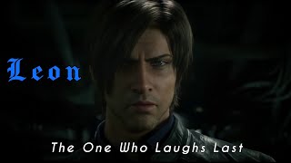 LEON KENNEDY - [MV] - (THE ONE WHO LAUGHS LAST)