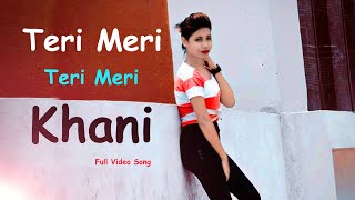 Teri Meri Kahani full video song | Ranu mondal and Himesh Reshammiya | Teri meri kahani |Salman Khan
