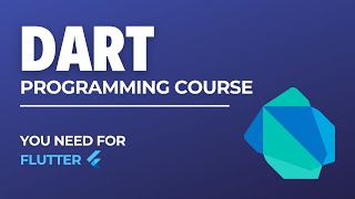 Dart Programming Tutorial for Beginners - Master Dart in One hour
