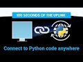 Connect your app to Python code anywhere on the internet - The Anvil Uplink in 100 seconds
