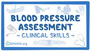 Clinical Skills: Obtaining blood pressure assessment - an Osmosis Preview