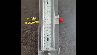 U Tube Type Manometer