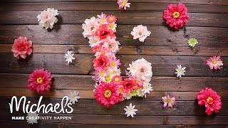 How to Make a Floral Letter | Michaels