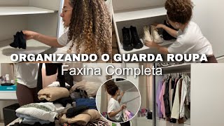 ORGANIZANDO MEU GUARDA ROUPA - FAXINA COMPLETA 🤍✨