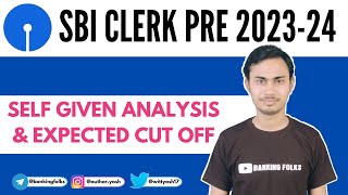 SBI CLERK PRE 2023-24 Self given analysis, Your attempts??