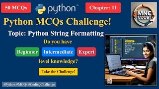 Python String Formatting - MCQs | Top Multiple Choice Questions for Online Tests & Interviews