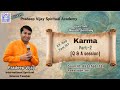 Karma - Part 2 (Q&A Session) - by Master Pradeep Vijay