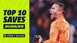 Top 10 saves | 2022-23 | Ligue 1 Uber Eats