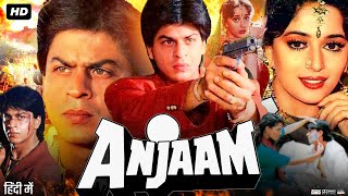 Anjaam (1994) Full Movie | Shah Rukh Khan, Madhuri Dixit, Vijay Agnihotri, Ashok | Review & Facts