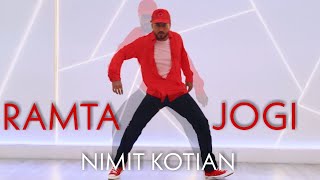 RAMTA JOGI - Nimit Kotian Choreography | Dance Cover | TAAL Remix