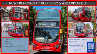 NEW PROPOSALS To Routes 52 & 452 EXPLAINED (Route 452 Will Be CUT) TfL London Bus Consultations