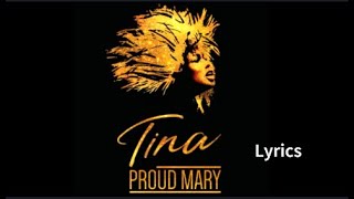 Tina Turner, Proud Mary - Lyrics