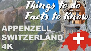 Appenzell Switzerland | city tour | 4K | top 10 facts | things to do | hiking Appenzell