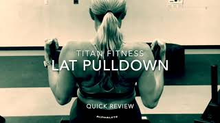 Titan Fitness Lat Pulldown Review | Is this the best option for your garage gym?