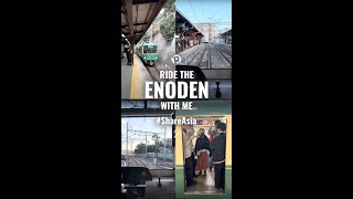 Ride Japan's Enoden train with me | #ShareAsia