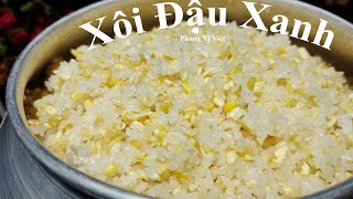 Bí Quyết Nấu Xôi Ngon Mềm Dẻo để lâu vẫn  mềm dẻo thơm ngon như mới