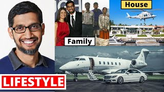 Sundar Pichai Lifestyle 2020, Income, Daughter, House,Cars,Family,Wife,Biography,Son,Salary&NetWorth