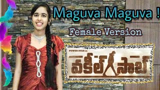 #VakeelSaab #PawanKalyan Maguva Maguva Female Version | Pawan Kalyan | Thaman S | Charishma Cherry