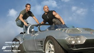 Fast Five | Legacy Trailer