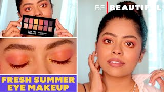 How To Apply Eyeshadow for Fresh Summer Look | Easy Summer Makeup Tutorial | Be Beautiful