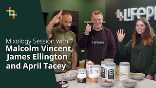 Mixology Session with Malcolm Vincent, James Ellington and April Tacey