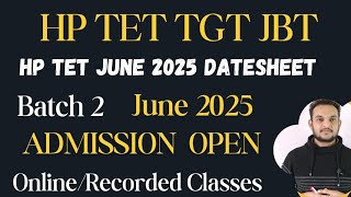 HP TET TGT Exam Date June 2025 | HP TET TGT JBT Preparation Online classes admission Start | Quality