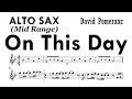 On This Day Alto Sax Mid Range Sheet Music Backing Track Partitura David Pomeranz