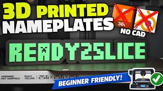 Create 3D Printed Nameplates WITHOUT CAD (Beginner Friendly!)