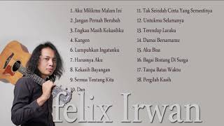 KUMPULAN COCOK LAGU CAFE  FELIX IRWAN ||  #felix #felixirwan #filex #lagucafe