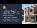 2-bedroom Duplex For Sale in San Jose Nueva Ecija Affordable