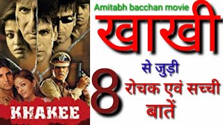 Khakee movie unknown facts Amitabh bacchan Akshay kumar Ajay devgn movies budget hit or flop
