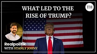 What led to the rise of Trump?