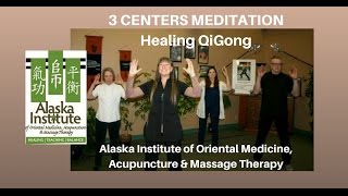3 Centers Meditation - Healing QiGong