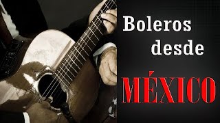 BOLEROS, desde México los mejores cantantes y tríos mexicanos de antaño, Música Romántica.