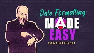 Mastering the Angular date pipe… it's about time!