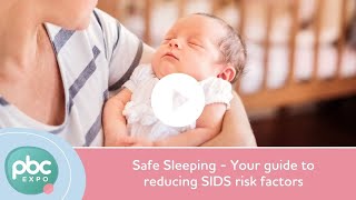 Safe Sleeping - Your guide to reducing SIDS risk factors