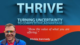 THRIVE: The Secret to Gaining Visibility Credibility and More Business with Mickie Kennedy